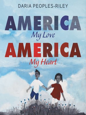 cover image of America, My Love, America, My Heart